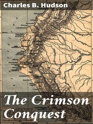 cover image of The Crimson Conquest